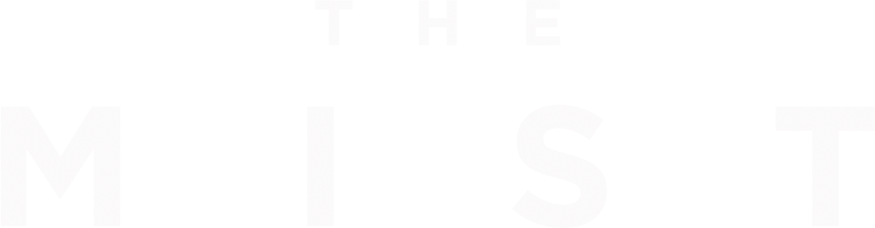 The Mist