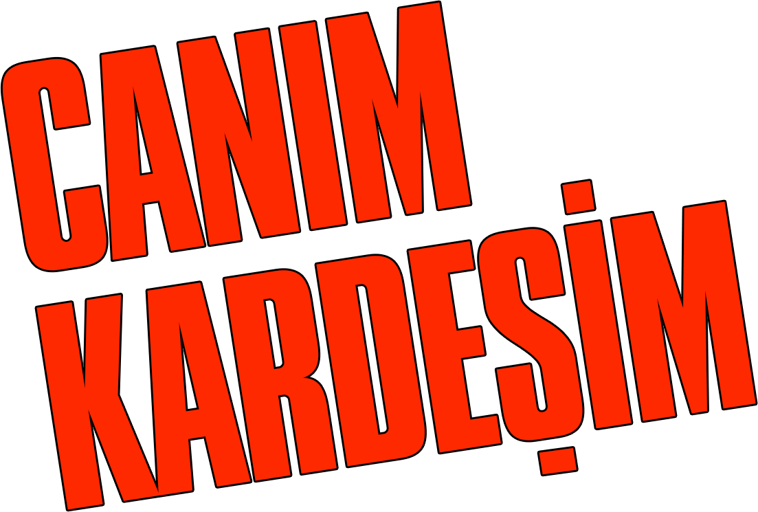 Canım Kardeşim