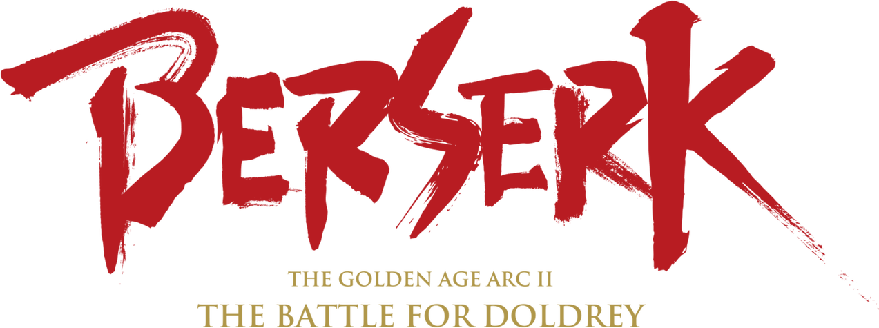 Berserk: The Golden Age Arc II - The Battle for Doldrey