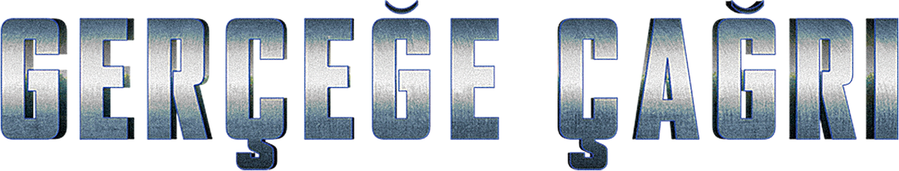 Gerçeğe Çağrı