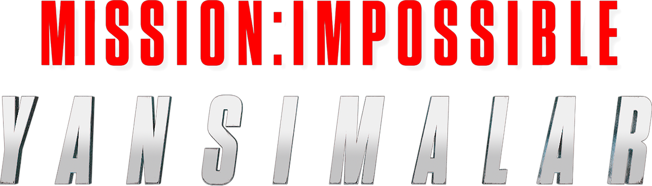 Mission: Impossible - Yansımalar