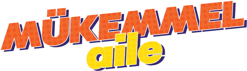 Mükemmel Aile