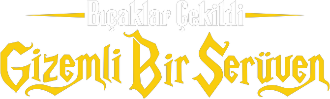 Bıçaklar Çekildi: Gizemli Bir Serüven