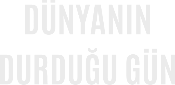 Dünyanın Durduğu Gün