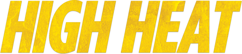 High Heat