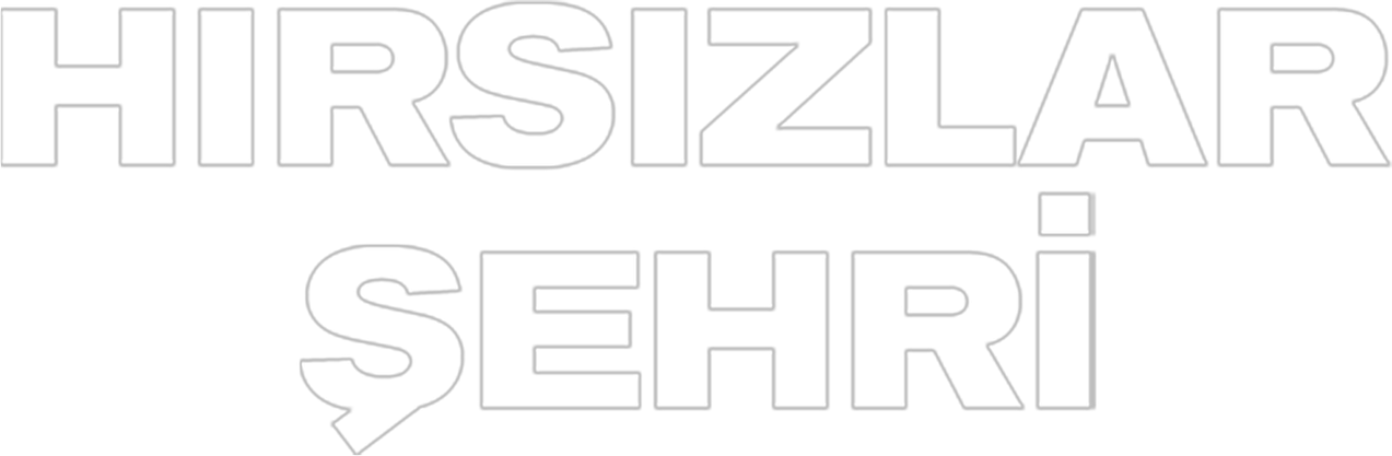 Hırsızlar Şehri