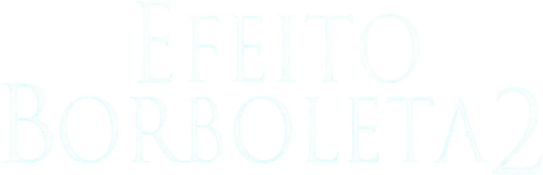 Kelebek Etkisi 2