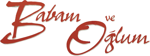 Babam ve Oğlum