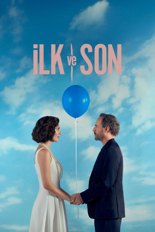 İlk ve Son