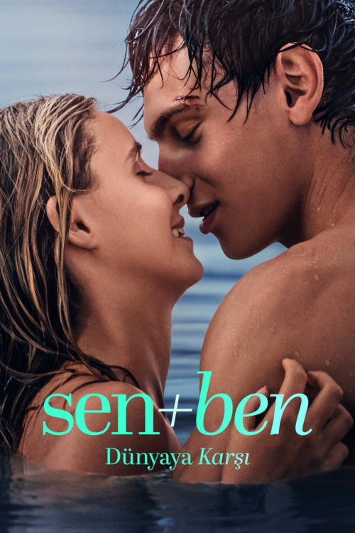 Sen+Ben - Dünyaya Karşı